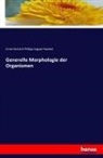Ernst H. Ph. A. Haeckel, Ernst Heinrich Philipp August Haeckel - Generelle Morphologie der Organismen