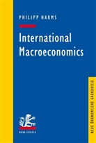 Philipp Harms, Jürge Eichberger, Jürgen Eichberger, Neus, Neus - International Macroeconomics