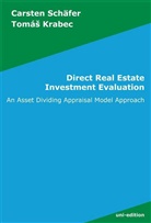 Tomas Krabec, Carsten Schäfer - Direct Real Estate Investment Evaluation