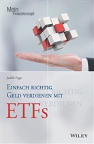 Judith Engst - Einfach richtig Geld verdienen mit ETFs