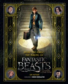 Ian Nathan, J. K. Rowling - Inside the Magic: The Making of Fantastic Beasts and Where to Find The