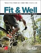 Thomas Fahey, Thomas D. Fahey, Thomas/ Insel Fahey, Paul Insel, Paul M. Insel, Walton Roth... - Fit & Well