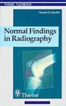 Torsten Ber Moeller, Torsten Bert Moeller, Torsten Bert Möller - Normal Findings in Radiography