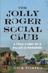 Nick Foster - Jolly Roger Social Club