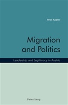 Petra Aigner - Migration and Politics