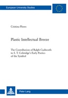 Cristina Flores, Cristina Flores Moreno - Plastic Intellectual Breeze