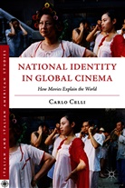 C Celli, C. Celli, Carlo Celli - National Identity in Global Cinema