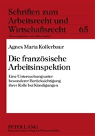 Agnes Kollerbaur, Agnes Maria Kollerbaur - Die französische Arbeitsinspektion