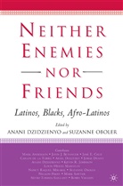 A Dzidzienyo, A. Dzidzienyo, Anani Dzidzienyo, Oboler, S Oboler, S. Oboler - Neither Enemies Nor Friends