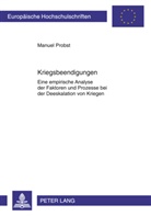 Manuel Probst - Kriegsbeendigungen