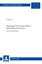 Guangze Li - Phonological Processing Abilities and Reading Competence