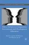 W. Hawkins Jacob, Hawkins, Hawkins, J. Hawkins, Jacob, W Jacob... - Policy Debates in Comparative, International, and Development Educatio