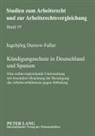 Ingebjörg Darsow-Faller - Kündigungsschutz in Deutschland und Spanien