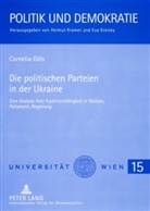 Cornelia Göls - Die politischen Parteien in der Ukraine