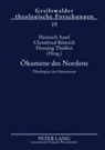 Heinrich Assel, Christfried Böttrich, Henning Theißen - Ökumene des Nordens