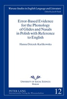 Hanna Dziczek-Karlikowska - Error-Based Evidence for the Phonology of Glides and Nasals in Polish with Reference to English