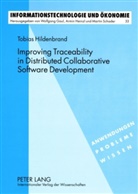 Tobias Hildenbrand - Improving Traceability in Distributed Collaborative Software Development