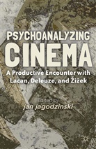 J. jagodzinski, Jagodzinski, j jagodzinski, J. jagodzinski - Psychoanalyzing Cinema