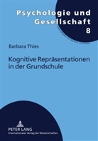 Barbara Thies - Kognitive Repräsentationen in der Grundschule