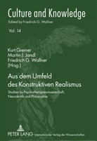 Kurt Greiner, Martin J. Jandl, Friedrich G. Wallner - Aus dem Umfeld des Konstruktiven Realismus