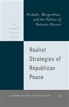 V Tjalve, V. Tjalve, Vibeke Schou Tjalve - Realist Strategies of Republican Peace