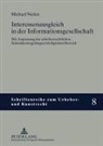 Michael Nielen - Interessenausgleich in der Informationsgesellschaft