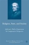 Robert Fatton, Kenneth A Loparo, R Ramazani, R. Ramazani, R. K. Ramazani, R. K. Fatton Ramazani - Religion, State, and Society