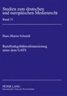 Hans-Martin Schmidt - Rundfunkgebührenfinanzierung unter dem GATS