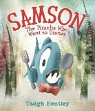 Tadgh Bentley, Tadgh Bentley - Samson: The Piranha Who Went to Dinner