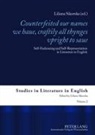 Liliana Sikorska - "Counterfeited our names we haue, craftily - all thynges vpright to saue"