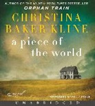 Christina Baker Kline, Christina Baker/ Stone Kline, Polly Stone - A Piece of the World (Audio book)
