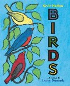 Kevin Henkes, Henkes Kevin, Laura Dronzek, Dronzek Laura - Birds Board Book