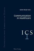 Karen Bryan - Communication in Healthcare
