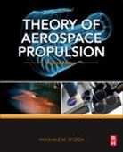 Pasquale Sforza, Pasquale M (Department of Mechanical and Aerospace Engineering Sforza, Pasquale M. Sforza, Sforza Pasquale M. - Theory of Aerospace Propulsion