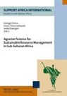 Isabel Boergen, Franz-Theo Gottwald, George Ouma, Support Africa International - Agrarian Science for Sustainable Resource Management in Sub-Saharan Africa
