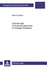 Maxima Salman, Olga Maxima Salman - Chancen des Change Managements im heutigen Russland