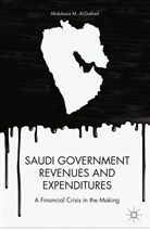 a Aldukheil, A. Aldukheil, Abdulaziz M Aldukheil, Abdulaziz M Aldukheil Aldukheil - Saudi Government Revenues and Expenditures