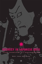 M Morinaga, M. Morinaga, Maki Morinaga - Secrecy in Japanese Arts