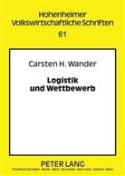 Carsten Wander, Carsten H. Wander - Logistik und Wettbewerb