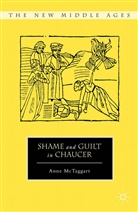 A. McTaggart, Anne McTaggart - Shame and Guilt in Chaucer