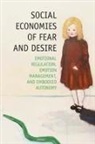 V Nicol, V. Nicol, Valerie De Courville Nicol - Social Economies of Fear and Desire