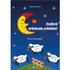 Gero Altmann - Endlich erholsam schlafen!