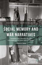 C Weber, C. Weber - Social Memory and War Narratives