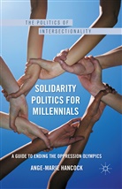 A Hancock, A. Hancock - Solidarity Politics for Millennials