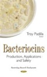 Troy Padilla - Bacteriocins