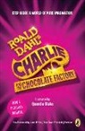 Quentin Blake, Roald Dahl, Roald/ Blake Dahl, Quentin Blake - Charlie and the Chocolate Factory