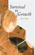 S Hout, S. Hout, Sam Hout - Survival to Growth