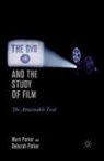 M Parker, M. Parker - Dvd and the Study of Film