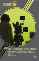 Mette Hjort, Hjort, M Hjort, M. Hjort - Education of the Filmmaker in Europe, Australia, and Asia