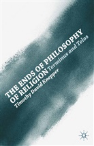 T Knepper, T. Knepper, Timothy David Knepper - Ends of Philosophy of Religion